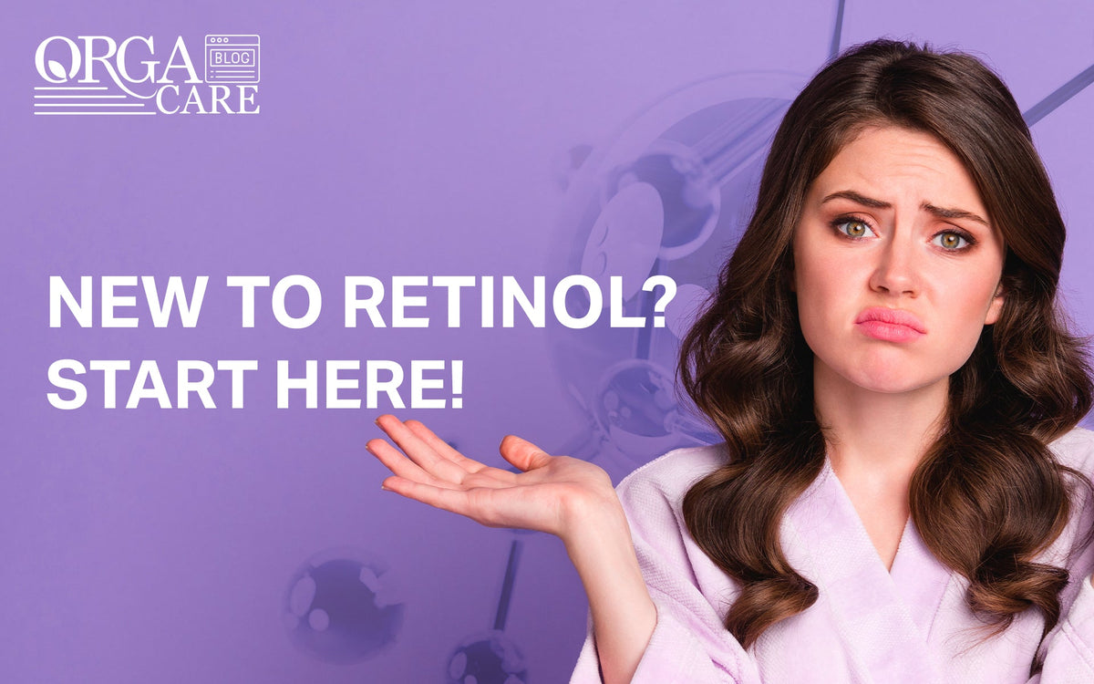 Understanding Retinol: Benefits, How to Use It, and What to Expect