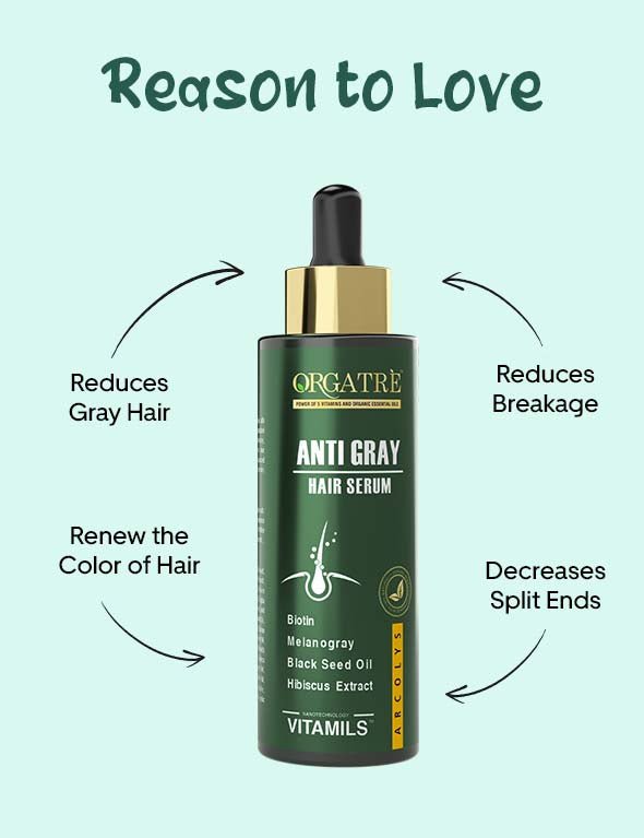 Best Anti Grey Hair Serum